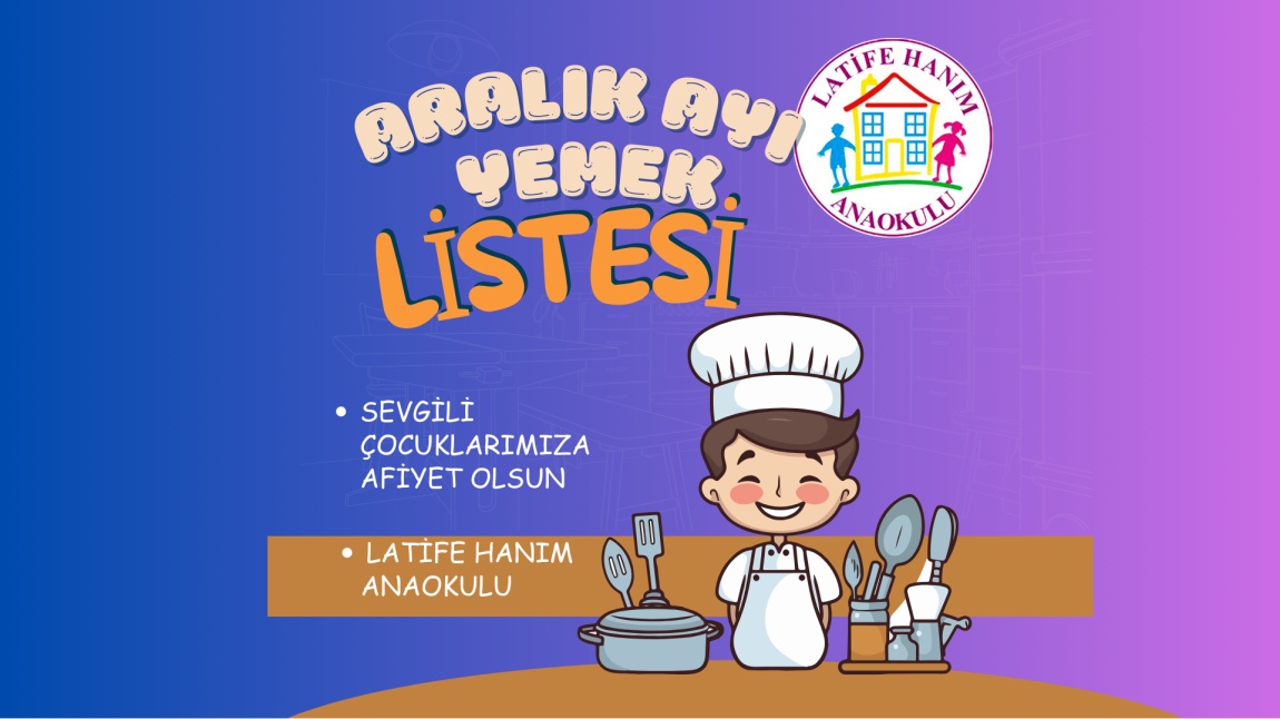 ARALIK AYI YEMEK LİSTEMİZ